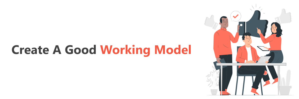 Establish good working model to ensure that you can retain your web developer