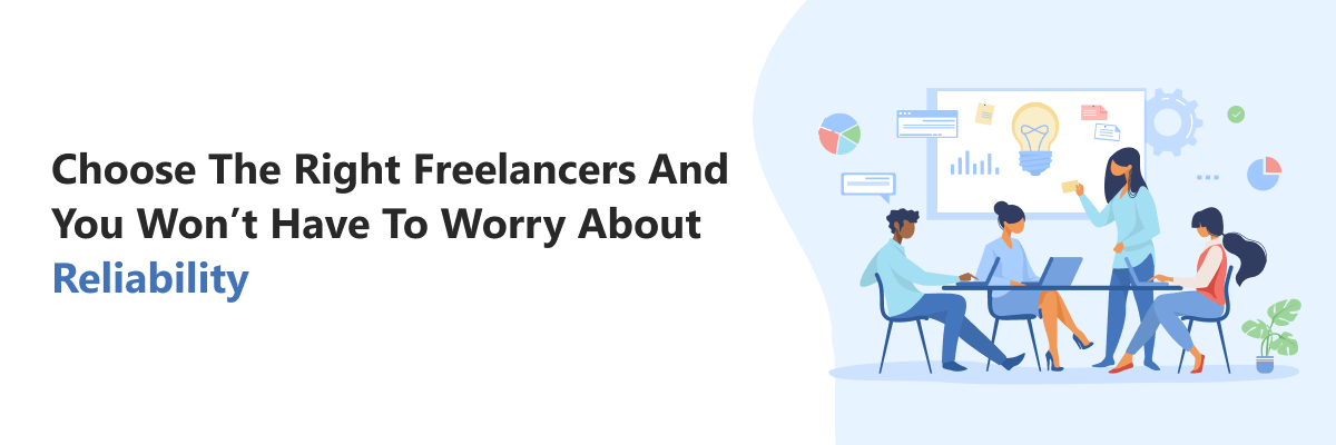 reliability of freelancers