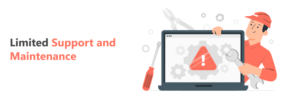 no code software offers limited support and maintainance 
